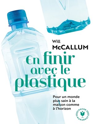 cover image of En finir avec le plastique